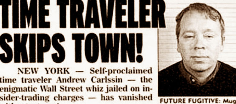 Bài báo đăng tin về Andrew Carlssin, người đến từ năm... 2256.
