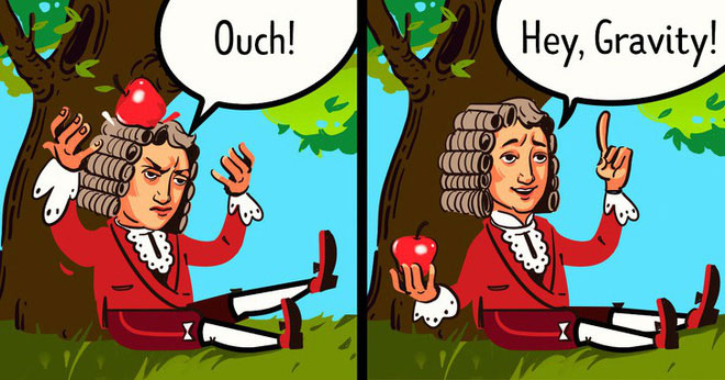 Isaac Newton đã nghĩ ra định luật vạn vật hấp dẫn lúc đang ngồi thư thái dưới gốc táo và "chẳng làm gì".